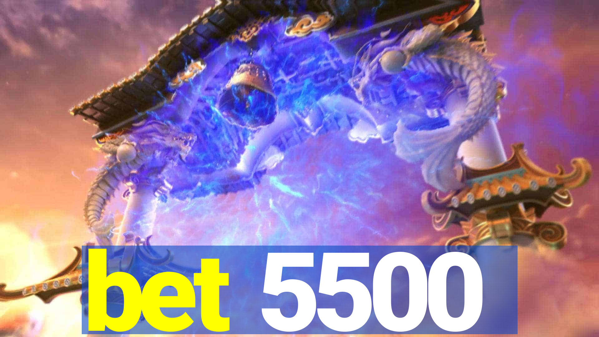 bet 5500